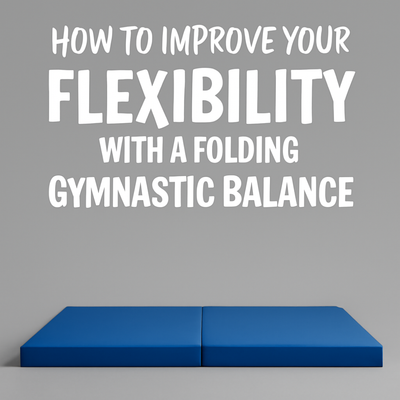 "How to Improve Your Flexibility with a Folding Gymnastic Balance"