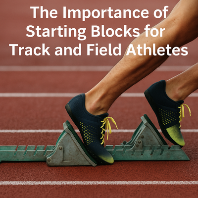 The Importance of Starting Blocks for Track and Field Athletes