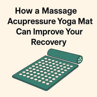 How a Massage Acupressure Yoga Mat Can Improve Your Recovery